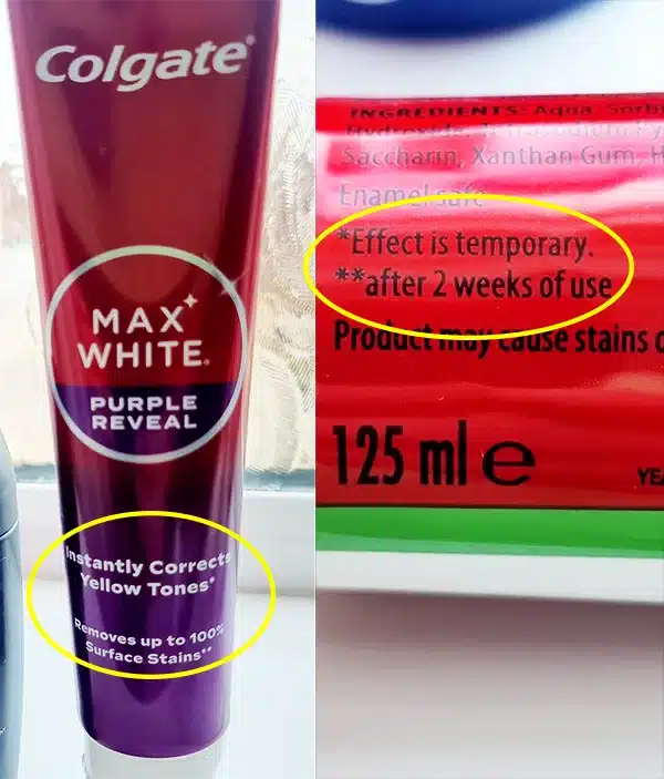 Photo of Colgate toothpaste packaging showing the front label with the claim “Removes up to 100% of stains”. Rear label reveals asterisk explanation: “after 2 weeks of use*"